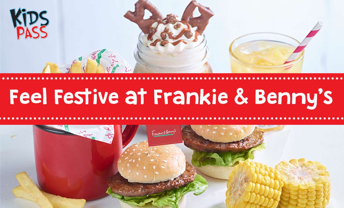 Get your Family Feeling Festive at Frankie &amp; Benny’s header image