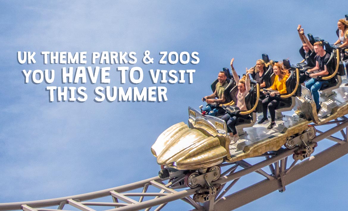 Best Deals on Theme Parks &amp; Zoos This Summer Holiday header image