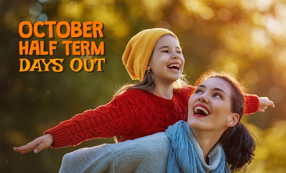 Plan Ahead: October Half Term Things To Do header image