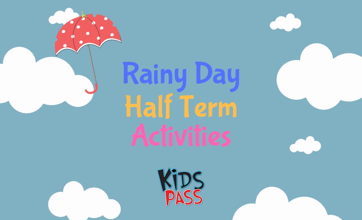 Rainy Day Activities this May Half Term header image