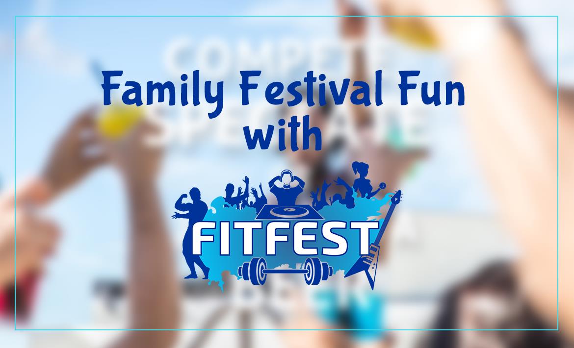 Family Festival Fun With Fitfest header image